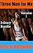 Three Men For Me: 3 - Story Rough Raw MMMF Menage Bundle / Box Set Collection (Three Men for Me Boxset Book 1)
