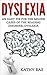 Dyslexia: An Easy Fix For T...