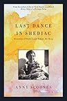 Last Dance in Shediac: Memories of Molly Lamb Bobak, My Mum Last Dance in Shediac: Memories of Molly Lamb Bobak, My Mum