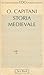 Storia medievale (Un'Enciclopedia d'orientamento) (Italian Edition)