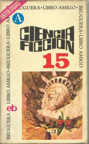 Ciencia ficción, selección 15 (Paperback)