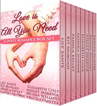 Love is all You Need: A Sweet Romance Box Set (Kindle Edition)