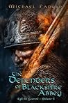 The Defenders of Blackspire Abbey