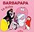 Barbapapa: La Robe