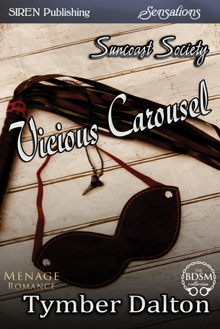 Vicious Carousel (Suncoast Society, #25)
