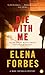 Die With Me: A Mark Tartaglia Mystery