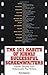 The 101 Habits Of Highly Successful Screenwriters: Insider's Secrets from Hollywood's Top Writers
