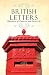 British Letters: Illustrative of Character and Social Life