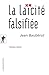 La laïcité falsifiée (Poche / Essais t. 409) by Jean Baubérot