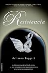 Resistencia by Julianna Baggott