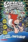 Captain Underpants and the Preposterous Plight of the Purple ... by Dav Pilkey