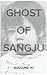 Ghost of Sangju