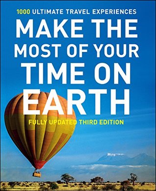 Make The Most Of Your Time On Earth 3 (Rough Guide to...)