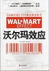 The Walmart Effect: How the World's Most Powerful COmpany Really Works-AndHow it's Transforming the American Economy