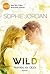 Wild - Atemlos vor Glück (The Ivy Chronicles, #3)