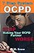 7 Ways to Stop Making Your Partner's OCPD worse (Transcend Mediocrity Book 6)