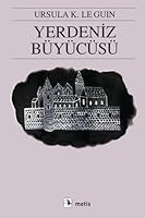 Yerdeniz Büyücüsü (Yerdeniz, #1)