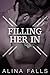 Filling Her In: (An Older Men Younger Woman Menage, Backdoor, Romantic Story)