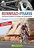 Rennrad-Praxis: Das Rennrad...
