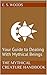 The Mythical Creatures Handbook: 50 Mythical Beings and What You Should Know (The Works of E. S. Woods Book 5)