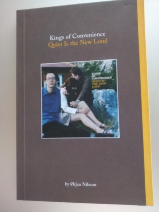 Kings of Convenience: Quiet Is the New Loud