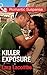 Killer Exposure