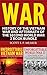 War: History of the Vietnam...