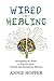 Wired for Healing: Remappin...
