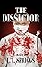 The Dissector by L.L. Spriggs