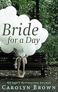 Bride for A Day