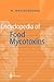 Encyclopedia of Food Mycotoxins