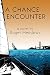 A Chance Encounter