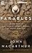 Parables: The Mysteries of God's Kingdom Revealed Through the Stories Jesus Told