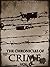 The Chronicles of Crime Vol.1 (of 2): The New Newgate Calendar (The Chronicles of Crime Series)
