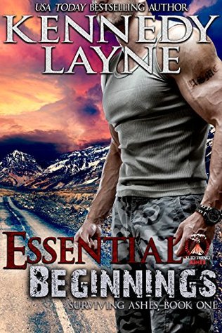 Essential Beginnings (Surviving Ashes, #1)
