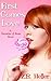 First Comes Love (Chronicles of Moxie #2)