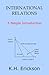 International Relations by K.H. Erickson
