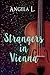 Strangers in Vienna
