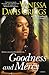 Goodness and Mercy (The Blessed Trinity Series, #5)