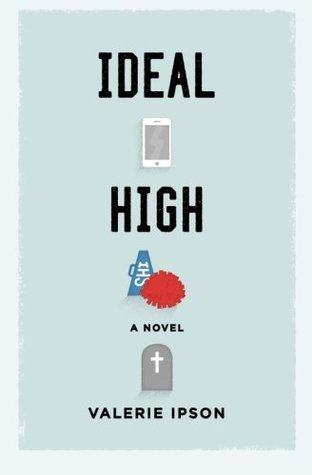 Ideal High (Paperback)