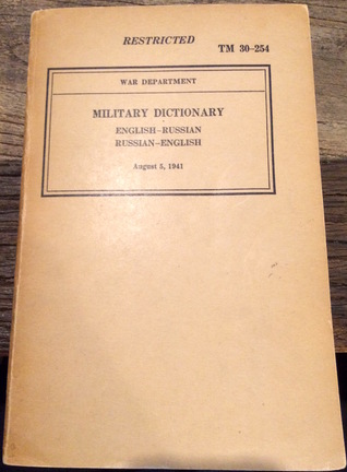 Russian English, English Russian Military Dictionary TM 30-254