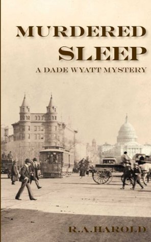 Murdered Sleep (Dade Wyatt )