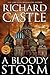 A Bloody Storm (Derrick Storm, #3)