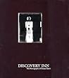 Discovery Inn: The Photographs of Danny Clinch Discovery Inn: The Photographs of Danny Clinch