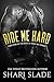 Ride Me Hard (Devil's Host MC, #1)