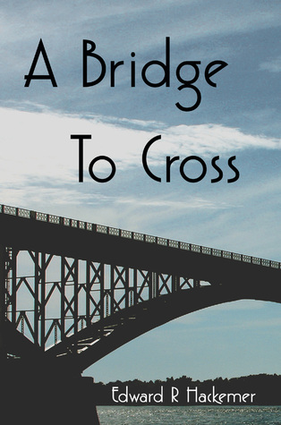 A Bridge to Cross (Throckmorton Family #3)