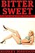 Bitter Sweet