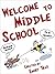 Welcome to Middle School by Emery Trax