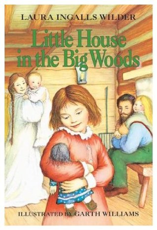 Little House in the Big Woods