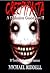 Creepypasta: A Definitive G...